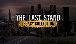 The Last Stand Legacy Collection