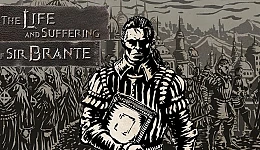 The Life and Suffering of Sir Brante