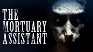 The Mortuary Assistant