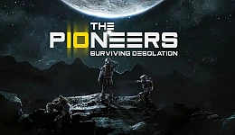 The Pioneers: Surviving Desolation