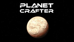 The Planet Crafter : The Galactic Terraformer Edition