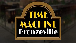 Time Machine Bronzeville