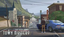 Tiny Room Stories: Town Mystery