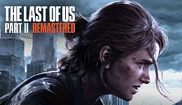 The Last of Us Part 2 Remastered