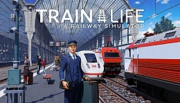 Train Life: A Railway Simulator