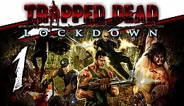 Trapped Dead: Lockdown