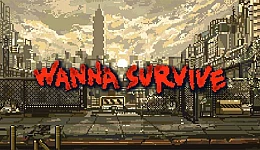 Wanna Survive