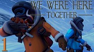 We Were Here Together