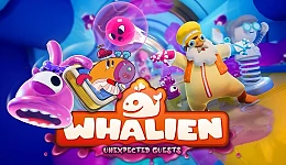 WHALIEN: Unexpected Guests